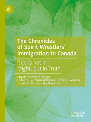 cover image of The Chronicles of Spirit Wrestlers' Immigration to Canada